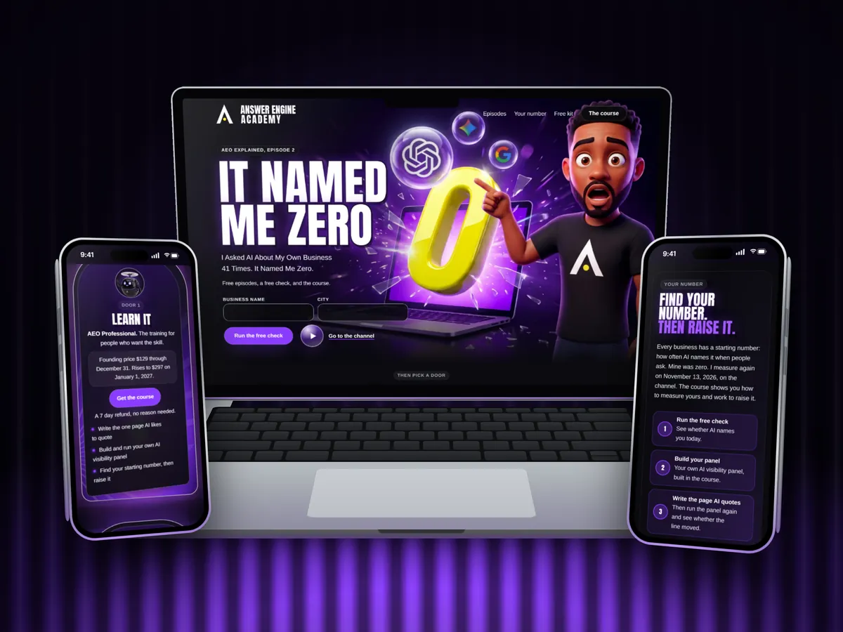 Answer Engine Academy on a laptop and two phones: the episode page, the course and the free check