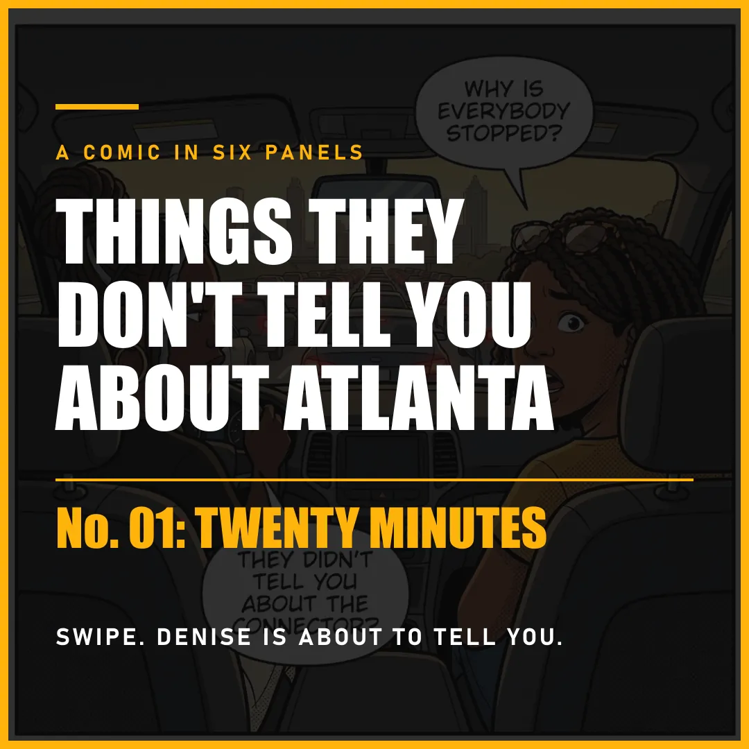 Cover: Things They Don't Tell You About Atlanta, No. 01: Twenty Minutes